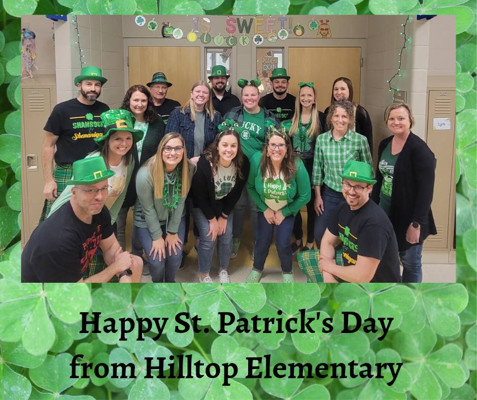 Happy St. Patrick's Day from Hilltop Elementary